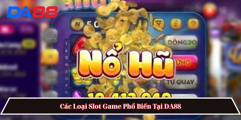Nổ hũ DA88