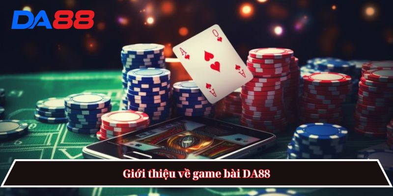 Game bài DA88