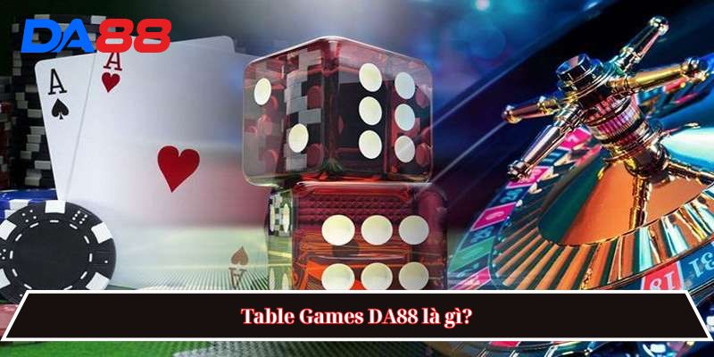 Table Games DA88