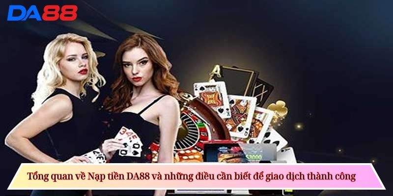 Nạp tiền DA88